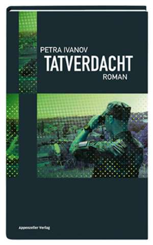 Tatverdacht de Petra Ivanov