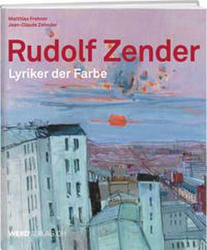Rudolf Zender de Matthias Frehner