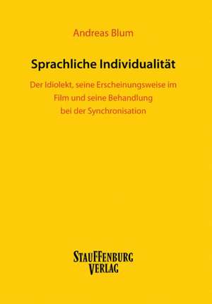 Sprachliche Individualität de Andreas Blum