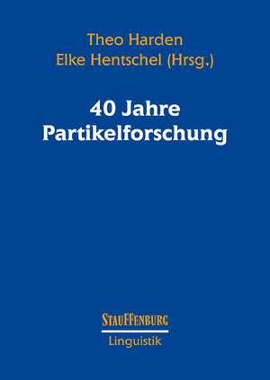 40 Jahre Partikelforschung de Theo Harden