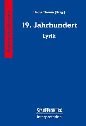 Neunzehntes (19.) Jahrhundert. Lyrik de Heinz Thoma