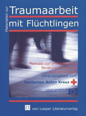 Zusammenarbeit von Sozialarbeit und Psychologie in der Traumaarbeit mit Flüchtlingen: Synergetische Effekte im Rahmen eines ganzheitlichen Ansatzes de Wolf B Emminghaus