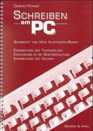 Schreiben am PC de Norbert Deseive