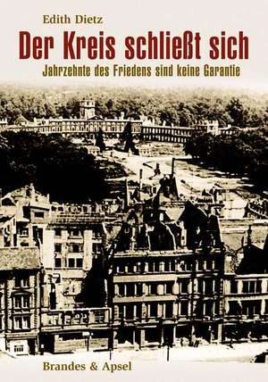 Der Kreis schließt sich de Edith Dietz