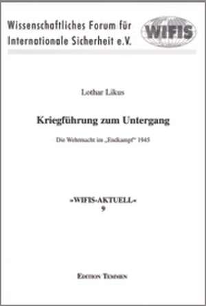 Kriegführung zum Untergang de Lothar Likus