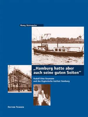 Hamburg hatte aber auch seine guten Seiten de Romy Steinmeier