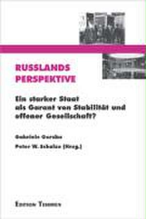 Russlands Perspektive de Gabriele Gorzka