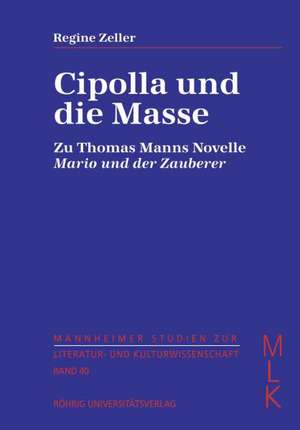 Cipolla und die Masse de Regine Zeller