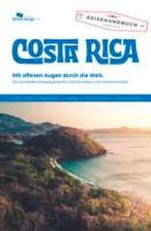 Costa Rica Reiseführer de Thomas Schlegel