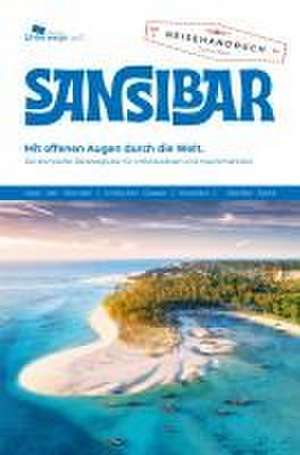 Unterwegs Verlag Reiseführer Sansibar 2024 de Sabine Heilig