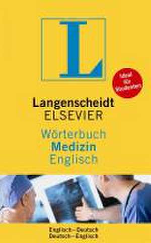 Langenscheidt Wörterbuch Medizin Englisch de Stephan Dressler