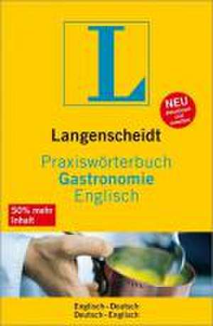 Praxiswörterbuch Gastronomie Englisch de Fritz Kerndter