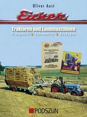 Eicher Traktoren und Landmaschinen de Oliver Aust