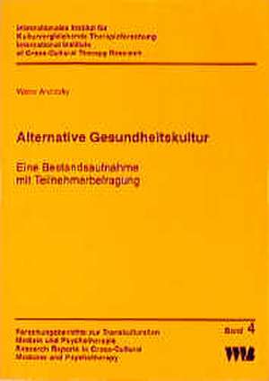 Alternative Gesundheitskultur de Walter Andritzky