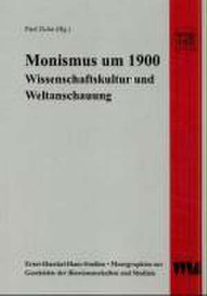 Monismus um 1900 de Paul Ziche