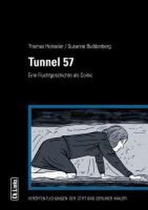 Tunnel 57 de Thomas Henseler