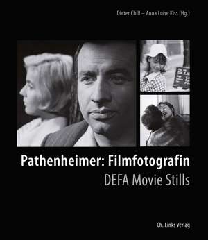 Pathenheimer: Filmfotografin de Dieter Chill