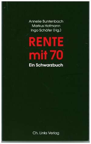 Rente mit 70 de Annelie Buntenbach