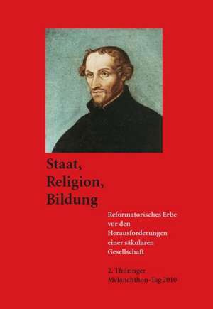 Staat, Religion, Bildung de Thomas A. Seidel