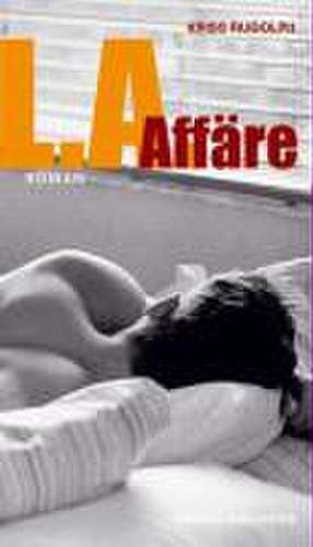 L. A. Affaire