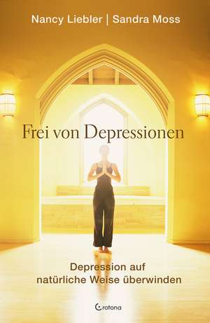 Frei von Depressionen de Nancy Liebler