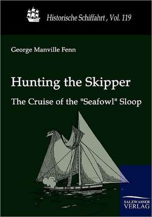 Hunting the Skipper de George Manville Fenn