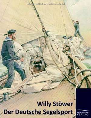 Der Deutsche Segelsport (1905) de Willy Stöwer