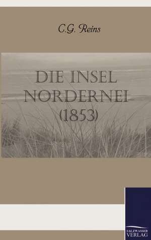 Die Insel Nordernei (1853) de C. G. Reins