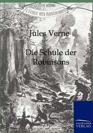 Die Schule der Robinsons de Jules Verne