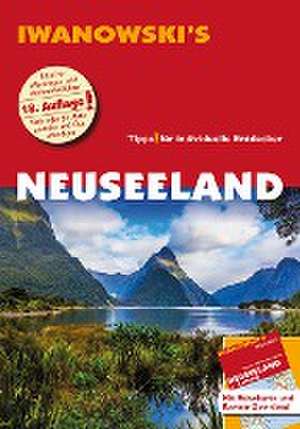 Neuseeland - Reiseführer von Iwanowski de Roland Dusik