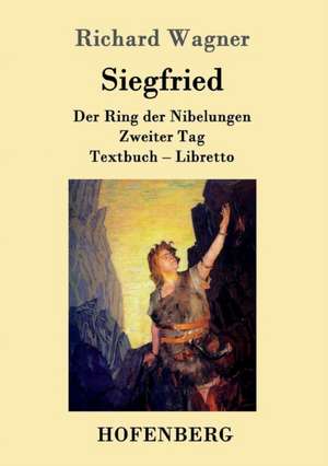 Siegfried de Richard Wagner