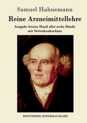 Reine Arzneimittellehre de Samuel Hahnemann