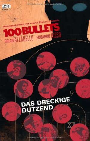 100 Bullets 12 de Brian Azzarello