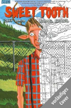 Sweet Tooth 03. Die Flucht de Jeff Lemire