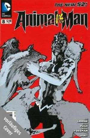 Animal Man 02. Tier gegen Mensch de Jeff Lemire