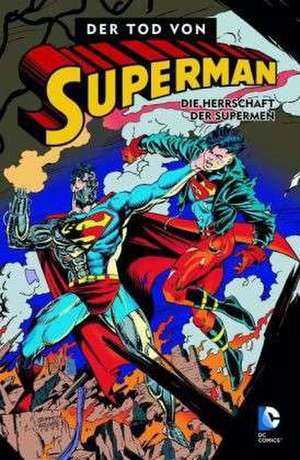 Superman - Der Tod von Superman 03 de Dan Jurgens