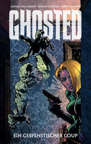 Ghosted de Joshua Williamson