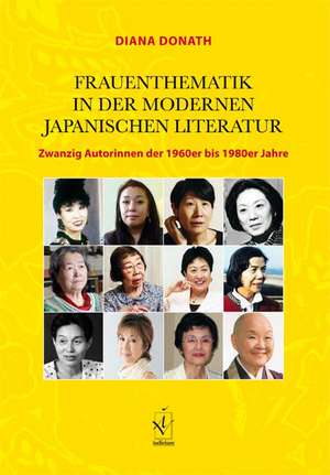 Frauenthematik in der modernen japanischen Literatur de Diana Donath