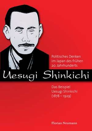 Politisches Denken im Japan des frühen 20. Jahrhunderts de Florian Neumann