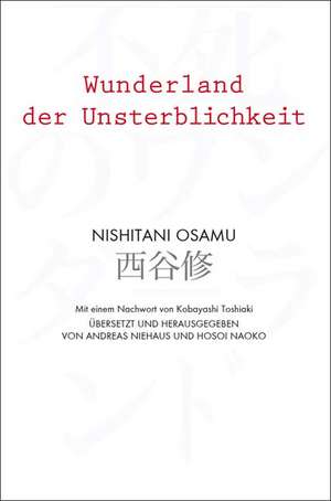 Wunderland der Unsterblichkeit de Osamu Nishitani