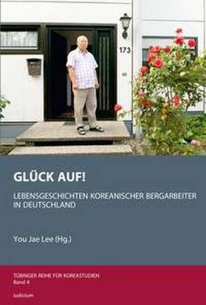 Glück Auf! de You Jae Lee