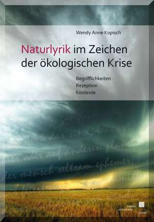 Kopisch, W: Naturlyrik im Zeichen der ökologischen Krise