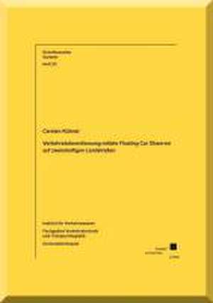 Verkehrsdatenerfassung mittels Floating Car Observer auf zweistreifigen Landstraßen de Carsten Kühnel