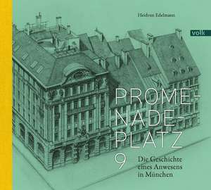 Promenadeplatz 9 de Heidrun Edelmann
