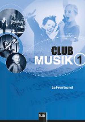 Club Musik 1. Lehrerband, Ausgabe Deutschland de Gerhard Wanker