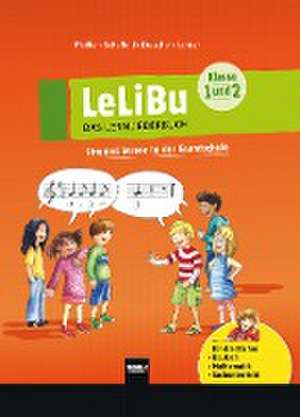 LeLiBu (Klasse 1 und 2) - DAS LERNLIEDERBUCH de Wolfgang Pfeiffer