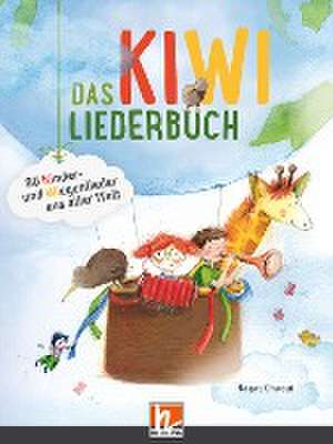 Das KIWI-Liederbuch. Liederbuch de Hayat Chaoui