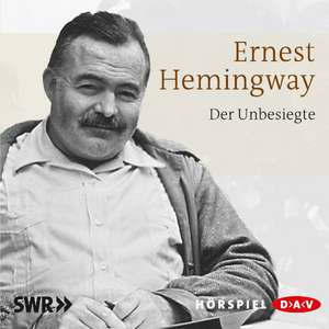 Der Unbesiegte de Ernest Hemingway