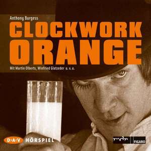 Clockwork Orange de Anthony Burgess