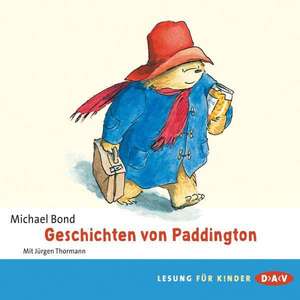 Geschichten von Paddington de Michael Bond